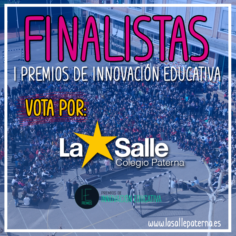 El Colegio La Salle de Paterna finalista en los I Premios Nacionales de Innovación Educativa