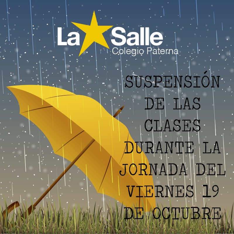 Suspensión de las clases durante la jornada del viernes 19 de octubre