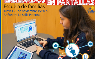 Escuela de familias: ENREDADOS EN PANTALLAS