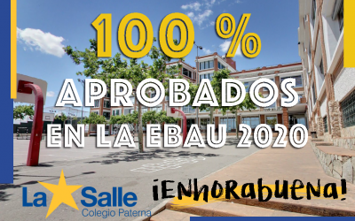 100 % Aprobados en la EBAU 2020