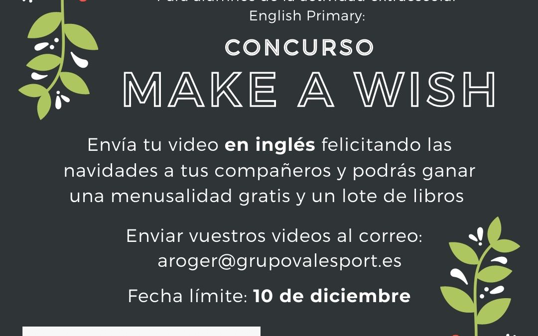 Concurso Make a wish de la extraescolar de English Primary