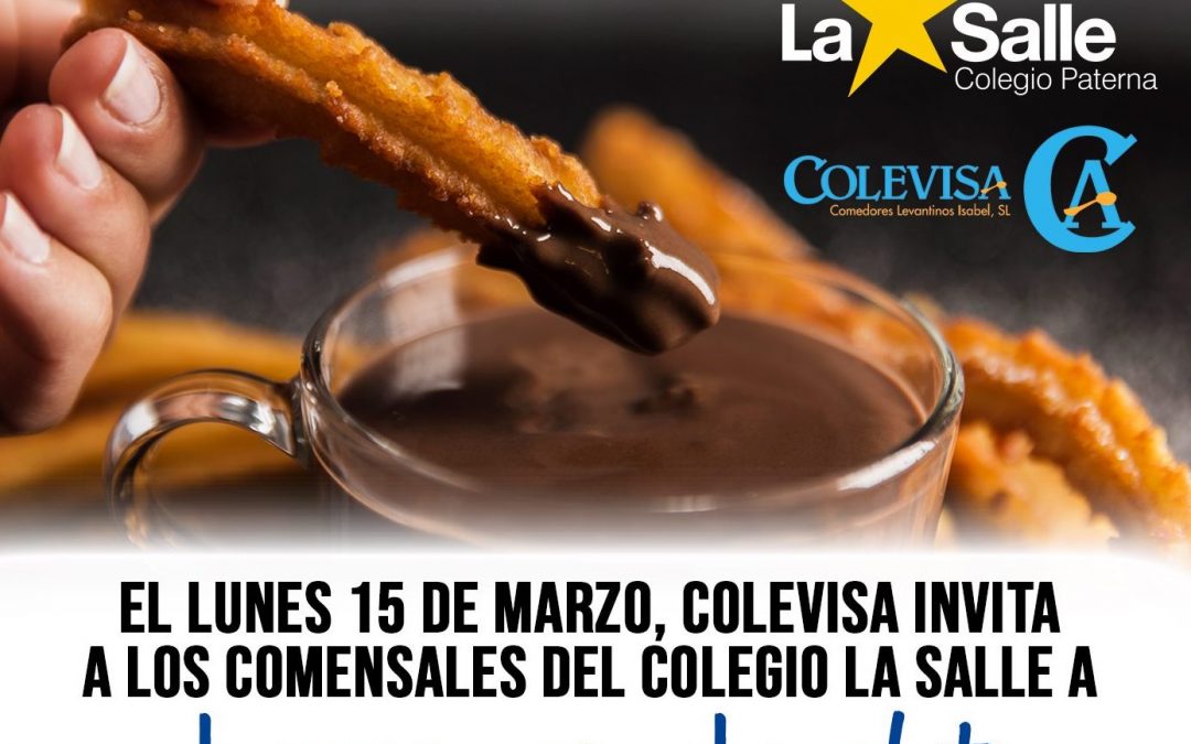 Colevisa invita el lunes 15 de marzo a sus comensales del comedor escolar a churros con chocolate