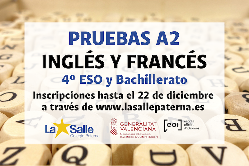 Pruebas de nivel básico A2 inglés y francés – 4º ESO y 1º y 2º de Bachillerato