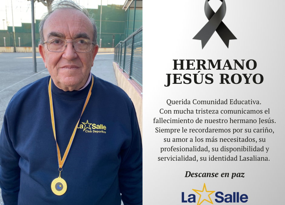 Fallecimiento del Hermano Jesús Royo