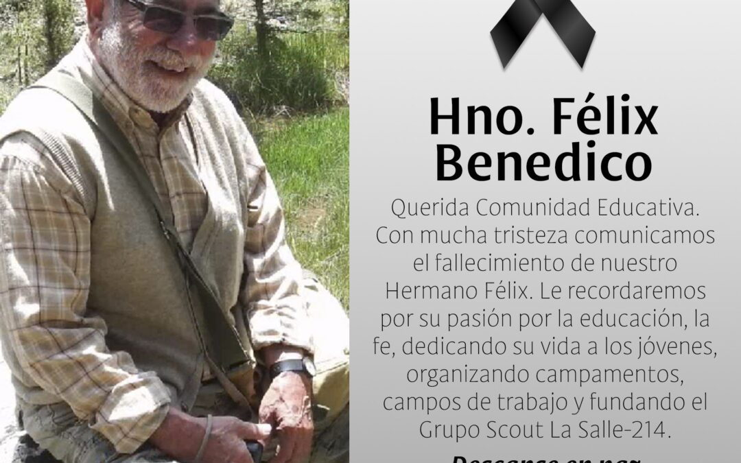 Fallecimiento del Hermano Félix Benedico